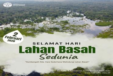 Selamat Hari Lahan Basah Sedunia