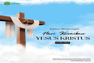 Selamat Memperingati Hari Kenaikan Yesus Kristus